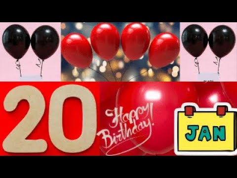 20 January Birthday Wishes | Birthday Song | Best Birthday WhatsApp Status | Happy birthday Wishes |