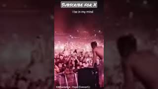 Xxxtentacion Hope Concert Whatsapp Status