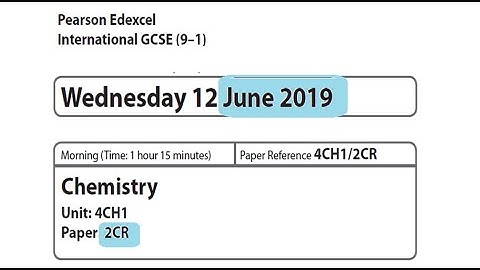 Paper 2CR June 2019 -  IGCSE Chemistry Edexcel -  Dr  Hanaa Assil