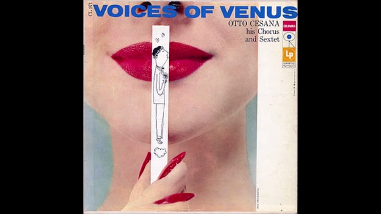 Otto Cesana - Voice of Venus (1957) - YouTube