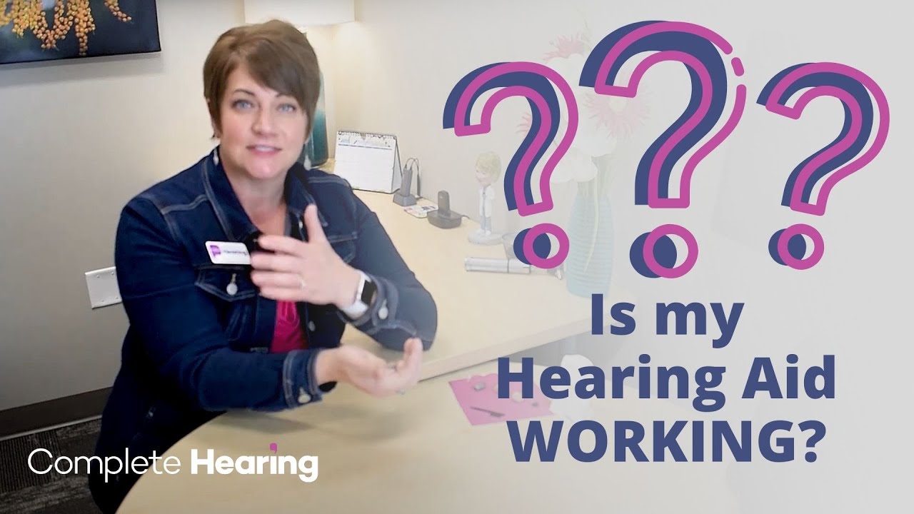 How to quickly tell if a hearing aid is working properly