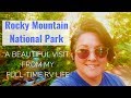 Is Rocky Mountian Natl Park the MOST Beautiful Place on Earth? Come with me...