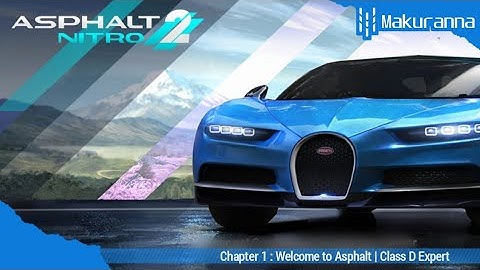 Asphalt Nitro 2 | Chapter 1 - Class D Expert #3 (Japan / Classic Race)