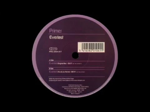 Primer — Primer - Everlast (Original Mix)  |Progrez| 2004
