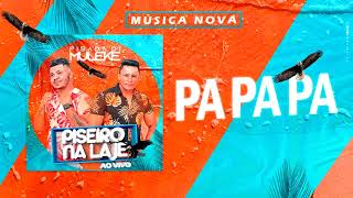 Pisada di Muleke -  Pa Pa Pa   Música Nova 2021