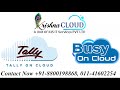 Tally On Cloud On Window, MAC & IOS in Just 249*/- with Krishna Cloud #Krishna #cloud #kisitservices