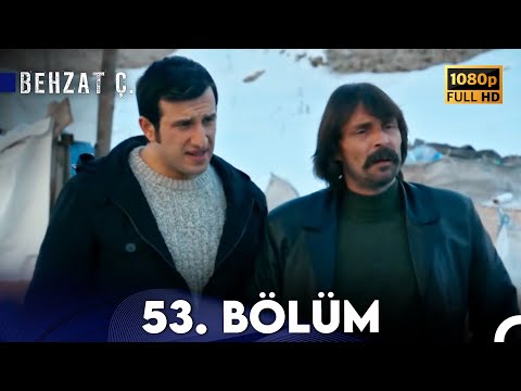 Behzat Ç. - 53. Bölüm HD