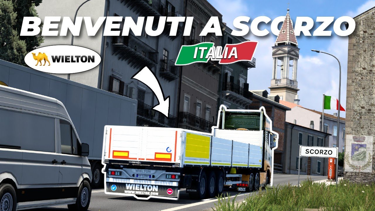 BENVENUTI A SCORZO su EURO TRUCK SIMULATOR 2! (DLC Wielton)