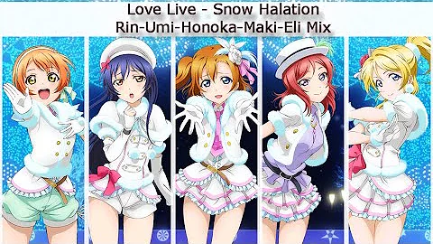 Snow Halation (Rin-Umi-Honoka-Maki-Eli Mix) - Eng/Rom Color-Coded Lyrics - µ's