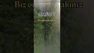 Kaf Suresi 16. Ayet Azi̇muşşan Kuran Merkezi̇