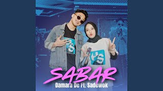 Sabar (feat. Sadewok)