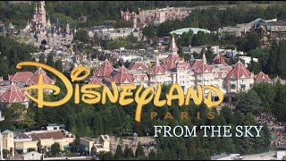 Full Disneyland Paris Tour | From The Sky! | 1080p