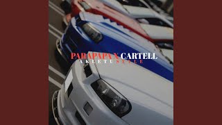 Parapapapa X Carteel Akletu Style