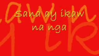 Sana Ay Ikaw Na Nga VinaM  Lyrics on screen