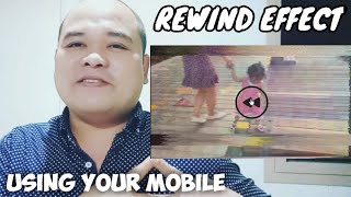 Rewind effect tutorial on smartphone