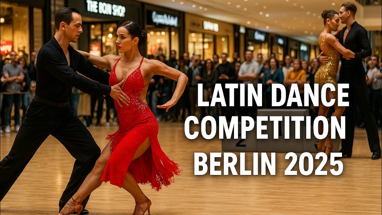 Latin Dance Competition at Hallen am Borsigturm Berlin | Tango, Cha-Cha, Samba & More