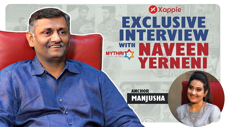 Exclusive Interview with Producer Naveen Yerneni |...