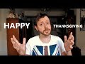 5 Things I Didn't Know About Thanksgiving Before Moving to America