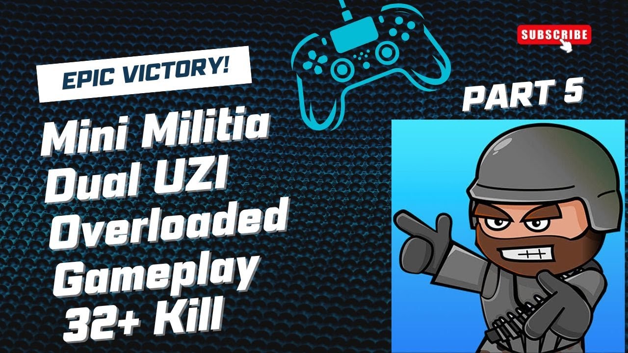 Mini Militia Dual UZI Overloaded Gameplay | Again 32+ KILLS| Outpost Challenge Noob in Lobby| PART 5