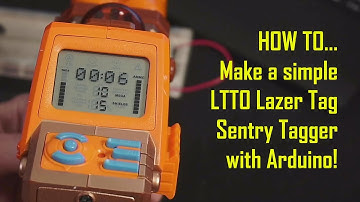 Sentry Tagger - Build a simple sentry LTTO Lazer Tagger w/ Arduino!