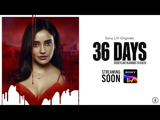 36 Days | Official Trailer | Neha Sharma, Purab Kohli, Amruta Khanvilkar | Streaming Soon | Sony LIV class=