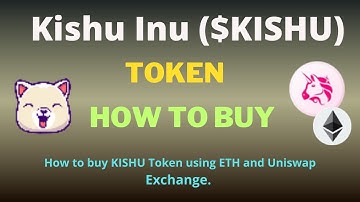 How to Buy Kishu Inu (KISHU) Token On Trust Wallet Using UniSwap Exchange