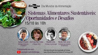 Sistemas Alimentares Sustentáveis: Oportunidades e Desafios