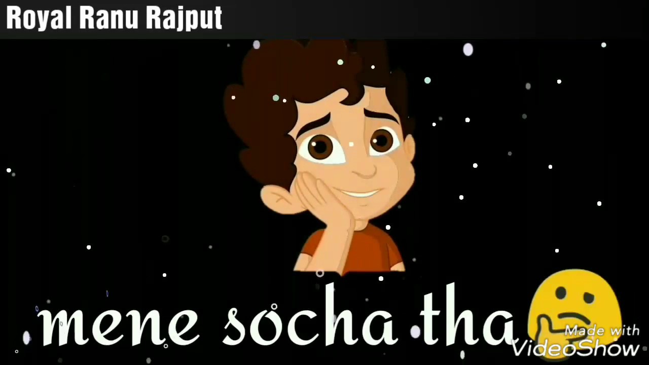 Ranu Rajput ||mene socha tha| best what's app status for frnds cute_ Devil RRR ...
