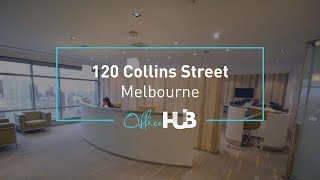 Office Hub Tour - Regus, 120 Collins Street, Melbourne VIC
