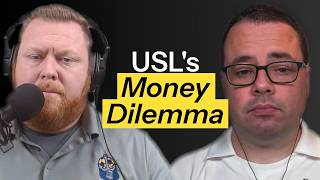 TBM Podcast | USL's Money Dilemma