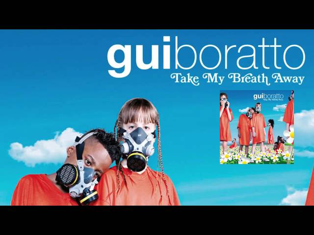 Gui Boratto - Azurra 'Take My Breath Away' Album class=