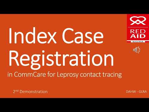 2 Capturing Index Case Registration in CommCare for leprosy contact tracing