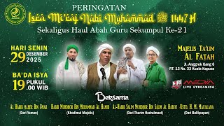 🔴 LIVE PERINGATAN ISRA MI'RAJ NABI MUHAMMAD SAW 1447 H | MAJELIS TA'LIM AL FATAH | JL. ANGGREK GG. 6