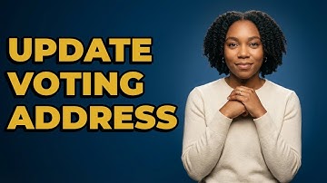 When Do I Need To Update My Address To Vote?