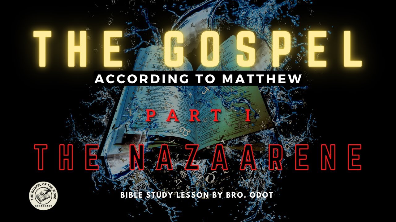 The Gospel According To Matthew Part 1 The Nazarene YouTube