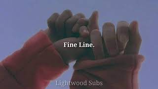 Fine line • Harry Styles | letra en Español \/ Inglés