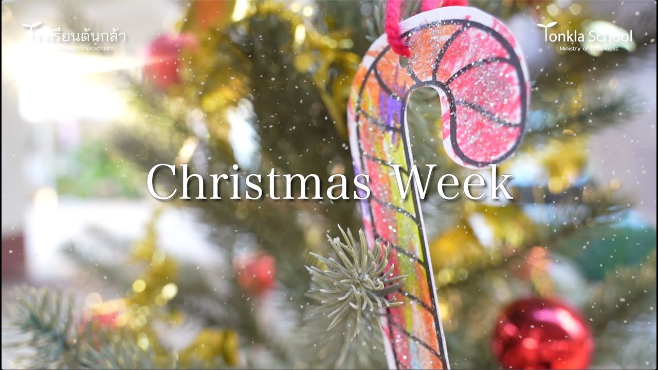 Tonkla Christmas Week
