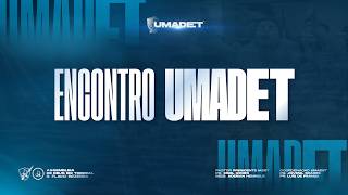 ENCONTRO UMADET | Domingo 14/06/2026