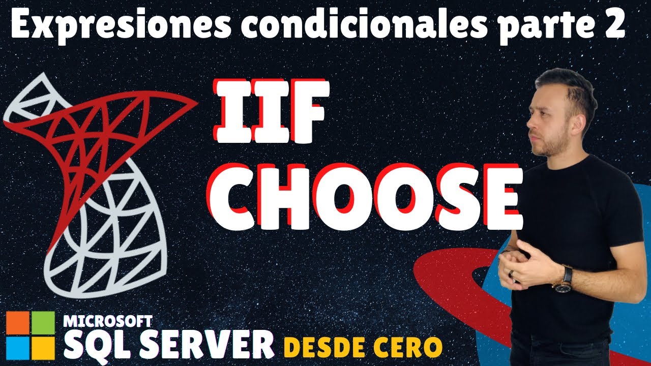 IIF, CHOOSE en SQL Server - #19 Microsoft SQL Server desde cero - YouTube