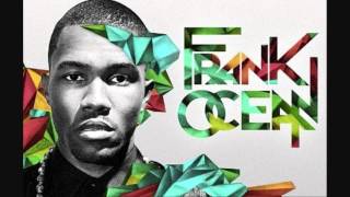 Frank Ocean - Fertilizer.