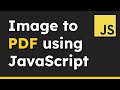 How to Add Images to a PDF Document with JavaScript