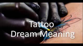 Tattoo Dream Meaning