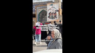 Tehran closely watching Trump's China trip