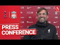 Jürgen Klopp's pre-match press conference | Tottenham Hotspur