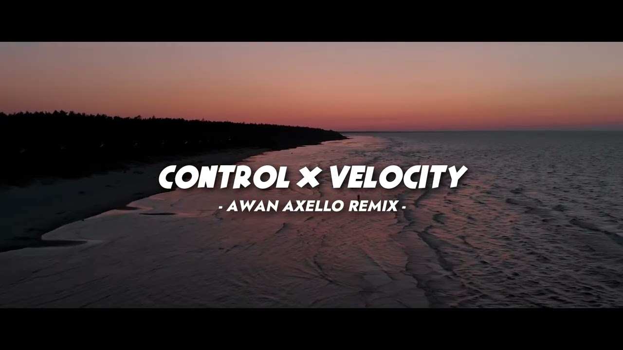 JEDAG JEDUG ENAK! - Control X Velocity ( Awan Axello Remix )