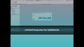 CATIAV5 Exporter For SolidWorks - ProtoTech Solutions