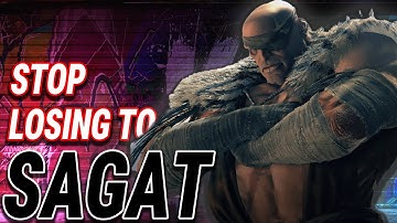 How To BEAT Sagat | Street Fighter 6 Counterplay Guide