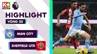 Man City - Sheffield Utd Nhà Vua Áp Đảo, Foden Lĩnh Xướng Hàng Công Ngoại Hạng Anh 2324