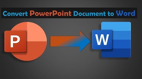 How to convert PowerPoint document to Microsoft Word document|PowerPoint to Word conversion