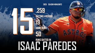 Isaac Paredes || 2025 Houston Astros Highlights